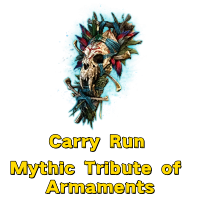 Mythic Tribute of Armaments (Mythic Unique Loot) * 1 time