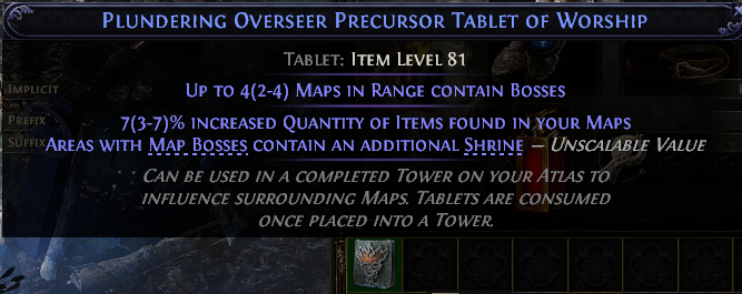 Plundering Overseer Precursor Tablet Of Worship#838201