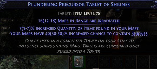 Plundering Precursor Tablet Of Shrines#174283