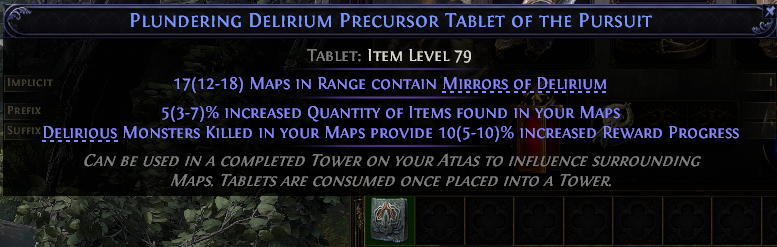 Plundering Delirium Precursor Tablet Of The Pursuit#729067